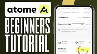 How To Use Atome App (Easy!)