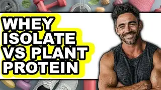 Whey Isolate vs Plant Protein - Full Comparison