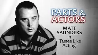 PARTS & ACTORS Session #15: 