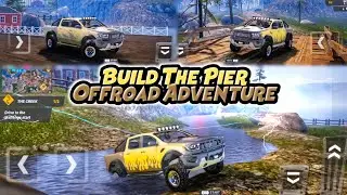 Build The Pier | Offroad Adventure 4&times;4 | Best Offroading Gameplay Full HD (Android/IOS)