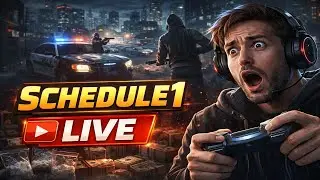 Schedule 1 Live Stream 🔴 Epic Missions & Big Money
