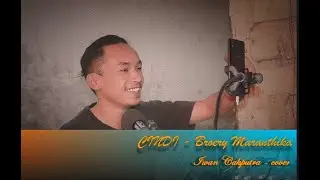 Cindy - (Broery Maranthika) Iwan Cakputra Cover 2022