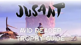 Jusant - All 44 Letters Locations (Avid reader Trophy Guide)