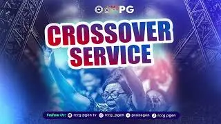 RCCG Pgen  || Crossover Service  || 31st December 2025