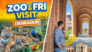 Dehradun Travel Vlog | Local Food, FRI, Zoo & Tapkeshwar Mahadev 🌿✨