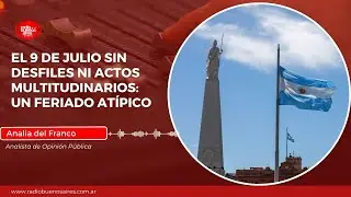 El 9 de Julio sin desfiles ni actos multitudinarios: un feriado at&iacute;pico