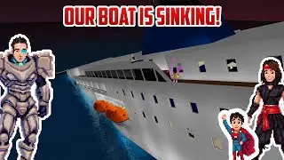 Roblox: OUR SHIP IS SINKING AND WE NEED HELP