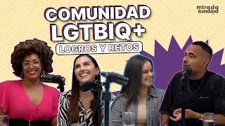 Comunidad LGTBIQ+, logro y retos | con Javiera Arnillas y Josue Parodi