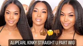 ALIPEARL KINKY STRAIGHT U PART WIG REVIEW AND TUTORIAL | BEST PROTECTIVE STYLES FOR WINTER