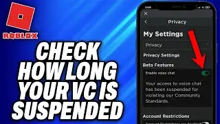 How To Check how Long your VC is Suspended on Roblox -Easy Fix