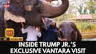 Donald Trump Jr. Visits Vantara: Inside His Exclusive Tour of India&rsquo;s Wildlife & Conservation | 4K