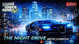GTA 5 LIVE 🔴 Night Drive in Bugatti Chiron 🌧️ Rainy Los Santos | Chill Vibes
