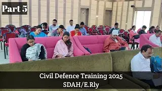 Civil Defence Training Programme (Part&ndash;5)