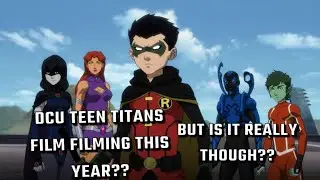 TEEN TITANS FILMING THIS YEAR!! BUT IS IT REALLY THOUGH???? #dc #dcu #dcuniverse #dccomics