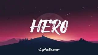 HERO - Bryan Todd feat. Ashley Argota (Lyrics)