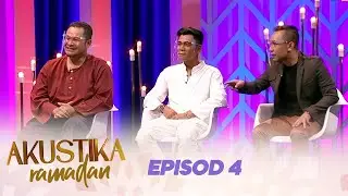 Akustika Ramadan (2021) | Episod 4