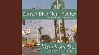 Sunset Blvd Near Fairfax