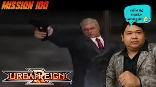 FINAL BOSS TACTICS || URBAN REIGN