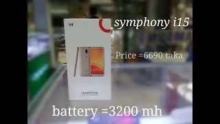 Symphony i15 unboxing review 2018