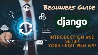 DJango Tutorial [Tamil] - Introduction and setup your first web site using Django