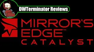 Review - Mirror's Edge Catalyst