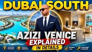 AZIZI VENICE| Explained in Details #Azizivenice #dubaisouth #ajaymore