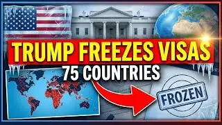 Trump Administration Freezes Immigrant Visas for 75 Countries