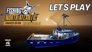 FISHING NORTH ATLANTIC - ENHANCED EDITION - EPISODE 4 - PS5 LET'S PLAY #fishingnorthatlantic