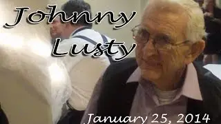 Johnny R. Lusty - A Tribute by Jim Bowers