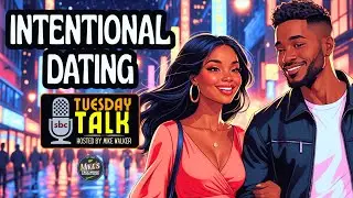 Intentional Dating