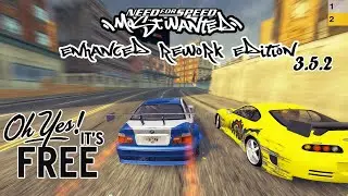 NFS MOST WANTED 2005 ENHANCED REWORK 3.5.2 MOD
