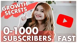 HOW TO GET 1000 SUBSCRIBERS FAST ON YOUTUBE | TIPS TO GROW YOUR CHANNEL FROM 0 - 1000 SUBSCRIBERS