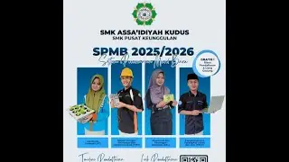 Video Profil SMK Assaidiyah Kudus SPMB 2025/2026
