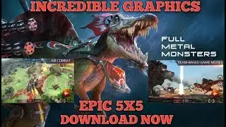 NEW DINOSAUR 5X5 BATTLE ANDROID GAME- FULL METAL MONSTERS ( DOWNLOAD NOW LINK IN THE DESCRIPTION)