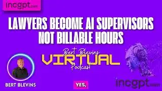 Lawyers Become AI Supervisors Not Billable Hours