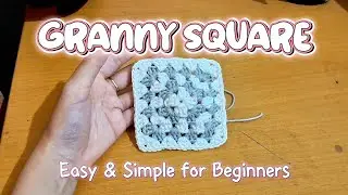 TUTORIAL MERAJUT GRANNY SQUARE ✨️🌻 | Easy dan Simple untuk Pemula