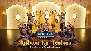 Federal Bank Employees present #RishtonKaTyohaar to celebrate Perfect Partnerships