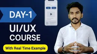 UI/UX Course For Beginners(With Real-Life Examples!) | What is UI/UX?  Day 1
