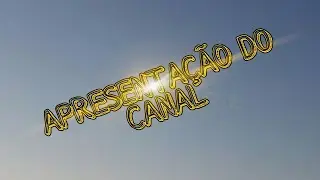 APRESENTA&Ccedil;&Atilde;O DO CANAL BLgames!!!