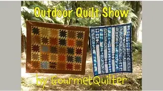 GourmetQuilter - Mini Outdoor Quilt Show