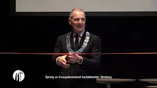 Åpning av Evangeliesenteret Kontaktsenter Tønsberg