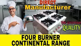 Four Burner Continental Range #kolkata #stainlesssteel #commercial #burners