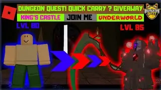 Roblox: Dungeon Quest! Underworld Insane Carry! / Giveaway!