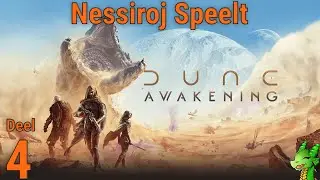 [4K] Dune Awakening deel 4 - Bloed aftappen en de 1e spice droom  | Release dag | 1e blik