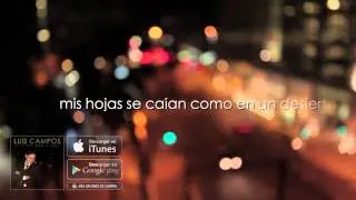 Ya Estoy Aqu&iacute; - Luis Campos [Audio Oficial]