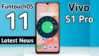 Vivo S1 Pro get the FuntouchOS 11 & Android 11😱 Vivo S1 Pro Android 11 & FuntouchOS 11, Vivo S1