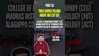 TNEA 2025🔥 Best Colleges for 180-200 Cutoff (MIT, CEG, ACT) | Top Engineering College Selection Tips