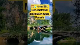 🌄💧 Green Hills, Lake & Waterfall | Breathtaking Nature Moments by NaturalBeauty349