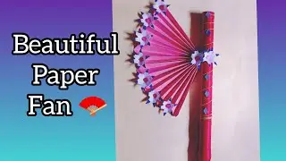DIy makes an easy new fan 🪭 craft ideas #youtubevideo #craft #diy #art #handmade #viral #fanart 