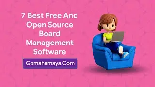 7 Best Free And Open Source Board Management Software